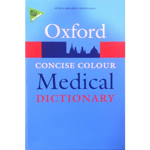 Concise Colour Medical Dictionary By Oxford University Press