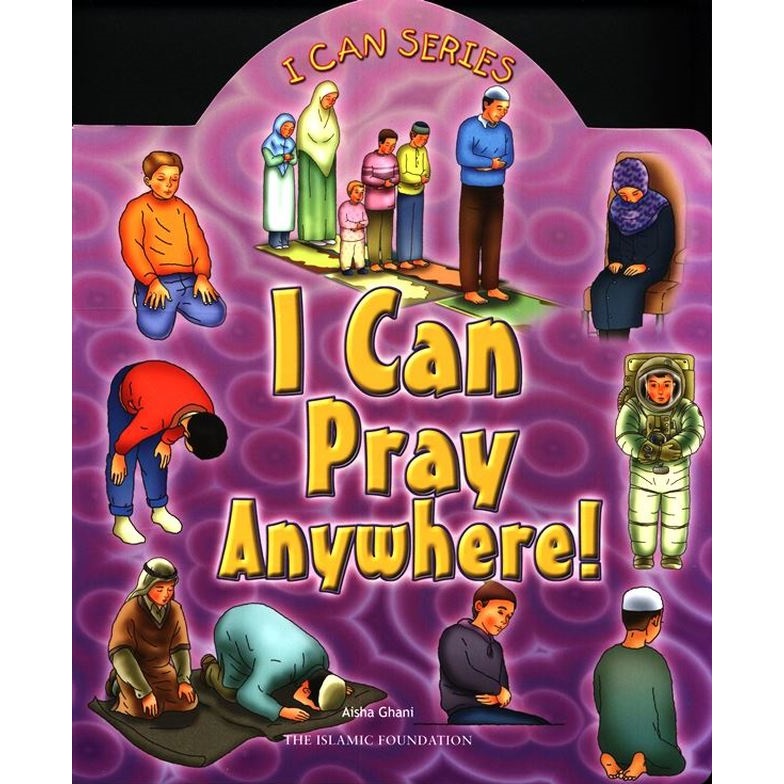 I Can pray Anywhere (I can series)