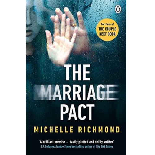 The Marriage Pact By Michelle Richmond