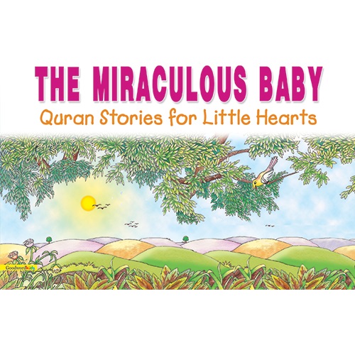 The Miraculous Baby By Saniyasnain Khan