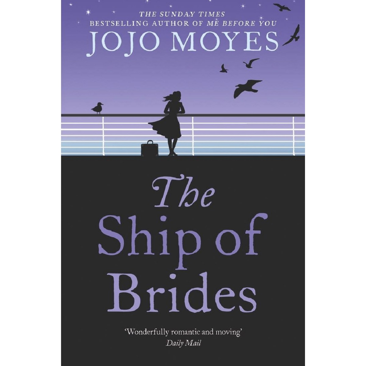 The Ship of Brides By Jojo Moyes