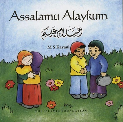 Assalamu Alaykum - KUBE PUBLISHING (UK)