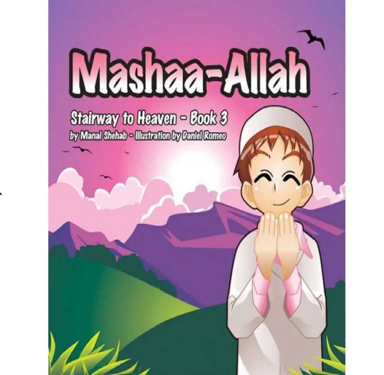 Mashaa-Allah - Book 3 (Stairway to Heaven)