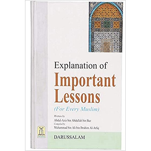 Explanation of Important Lessons for Every Muslim