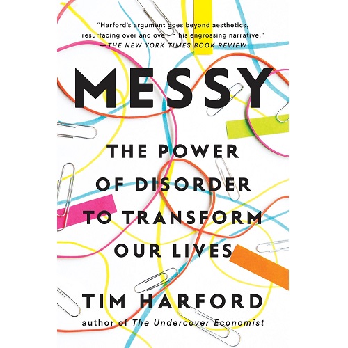 https://tarbiyahbooksplus.com/shop/non-fiction/messy-the-power-of-disorder-to-transform-our-lives-by-tim-harford-2/