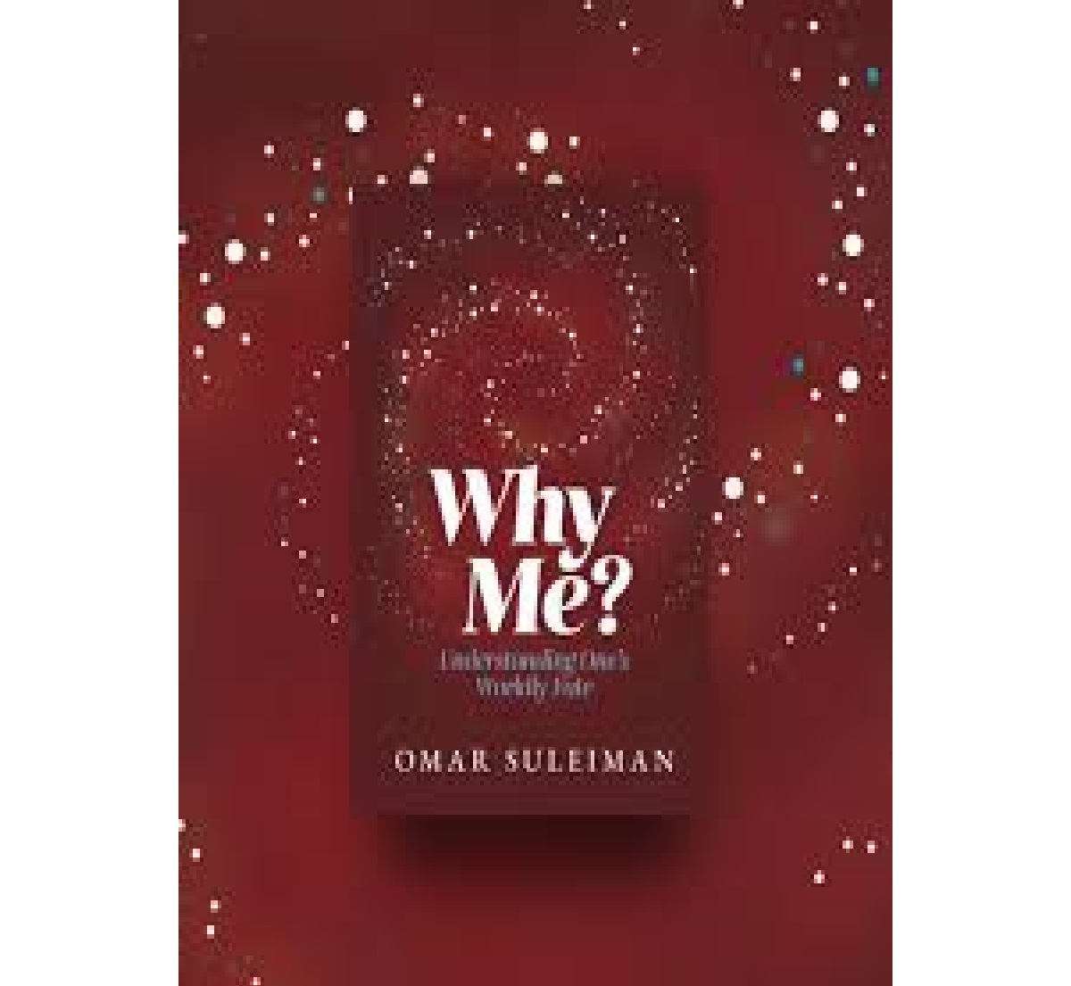 https://www.tarbiyahbooksplus.com/shop/general-islamic-books/why-me-omar-suleiman/