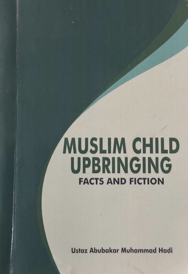 Muslimg child upbring facts and fiction